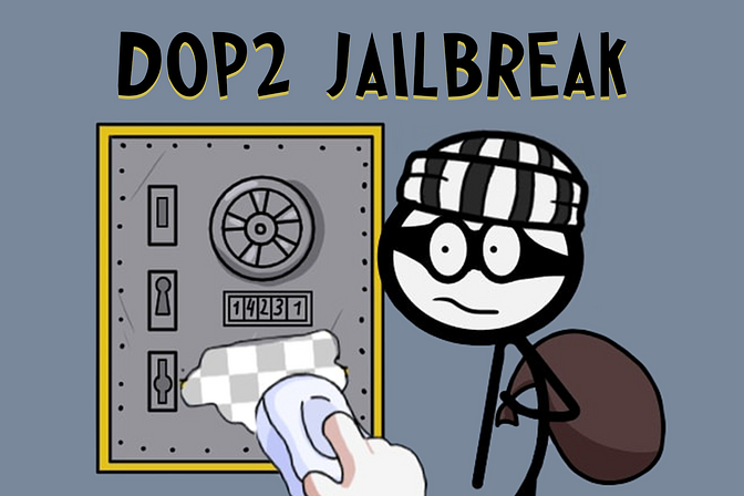 DOP2 Jailbreak