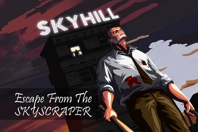 Skyhill: Escape from the Skyscraper