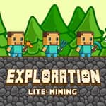 Exploration Lite: Mining